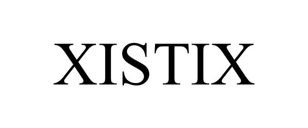 Trademark Logo XISTIX
