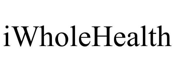 Trademark Logo IWHOLEHEALTH