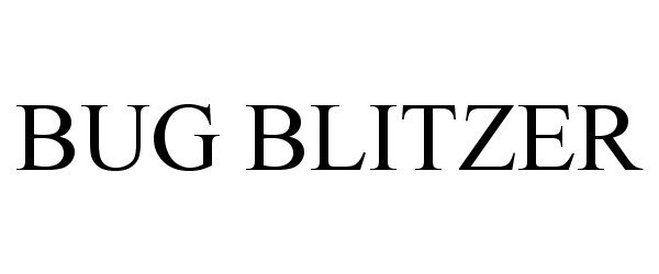 Trademark Logo BUG BLITZER