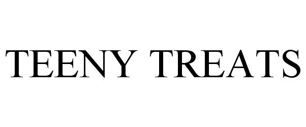 Trademark Logo TEENY TREATS