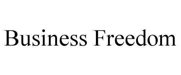 BUSINESS FREEDOM