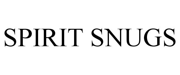 Trademark Logo SPIRIT SNUGS