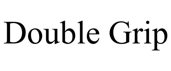Trademark Logo DOUBLE GRIP