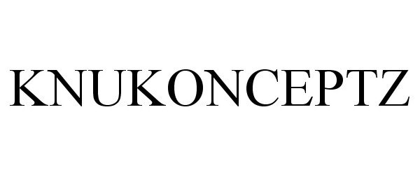 Trademark Logo KNUKONCEPTZ