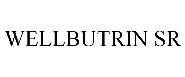 Trademark Logo WELLBUTRIN SR