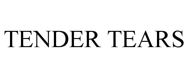 Trademark Logo TENDER TEARS