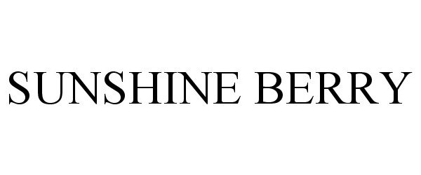 Trademark Logo SUNSHINE BERRY