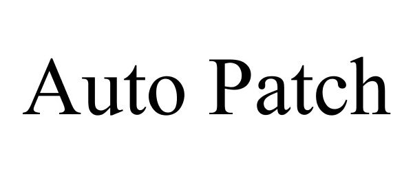 Trademark Logo AUTO PATCH