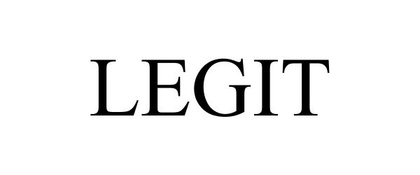 Trademark Logo LEGIT