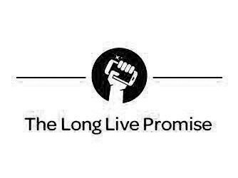  THE LONG LIVE PROMISE