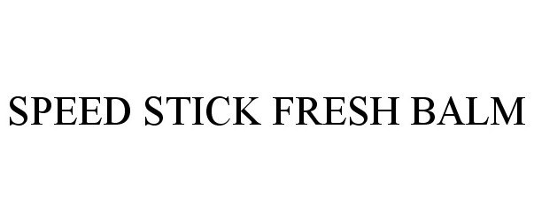  SPEED STICK FRESH BALM