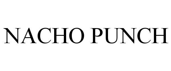 Trademark Logo NACHO PUNCH