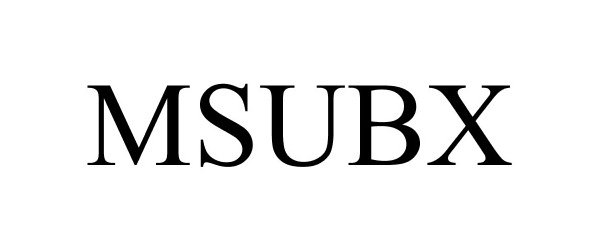  MSUBX