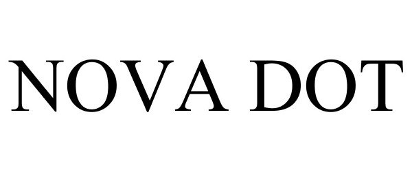 Trademark Logo NOVA DOT