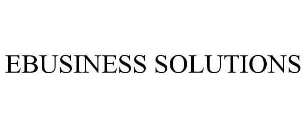  EBUSINESS SOLUTIONS