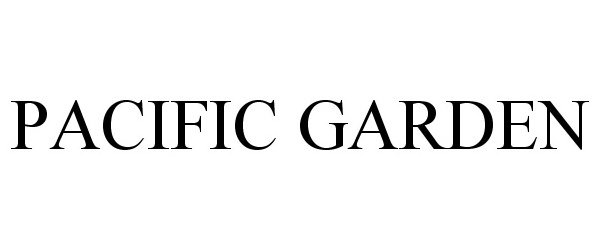 Trademark Logo PACIFIC GARDEN