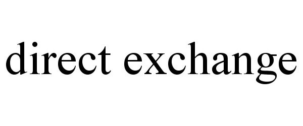 Trademark Logo DIRECT EXCHANGE