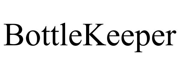 Trademark Logo BOTTLEKEEPER
