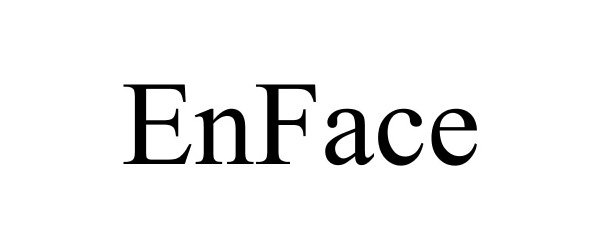 Trademark Logo ENFACE
