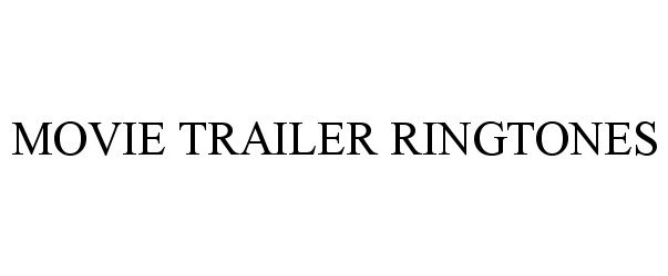 Trademark Logo MOVIE TRAILER RINGTONES