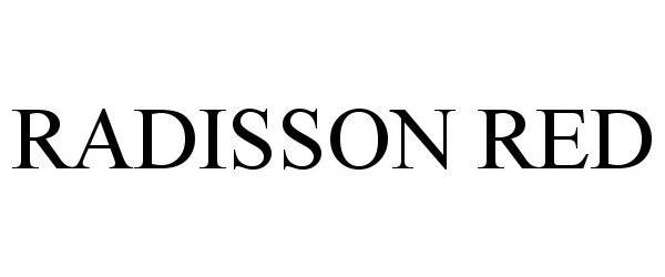 Trademark Logo RADISSON RED