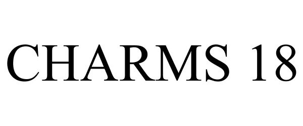 Trademark Logo CHARMS: 18