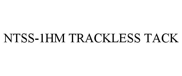  NTSS-1HM TRACKLESS TACK