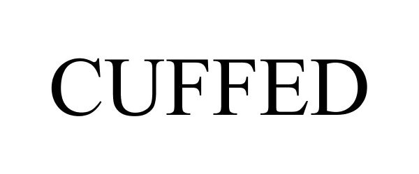 Trademark Logo CUFFED