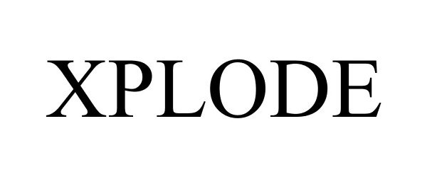 Trademark Logo XPLODE
