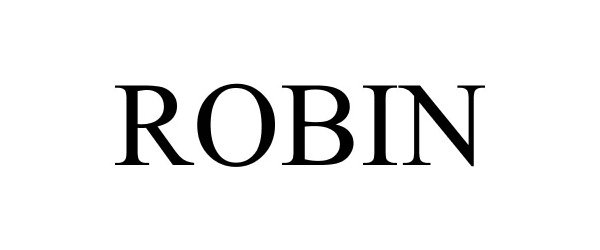  ROBIN