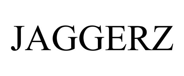 Trademark Logo JAGGERZ