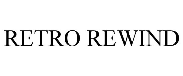 Trademark Logo RETRO REWIND