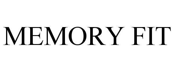 Trademark Logo MEMORY FIT