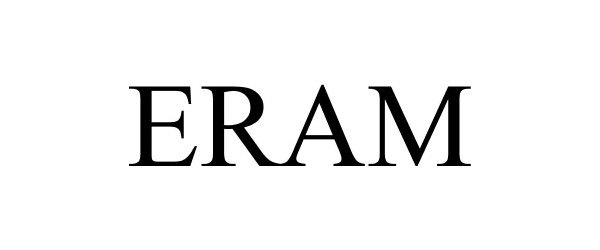 Trademark Logo ERAM