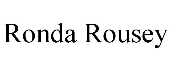 Trademark Logo RONDA ROUSEY