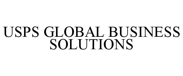  USPS GLOBAL BUSINESS SOLUTIONS