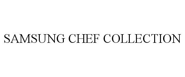  SAMSUNG CHEF COLLECTION