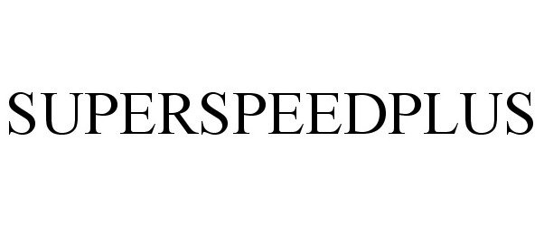 Trademark Logo SUPERSPEEDPLUS