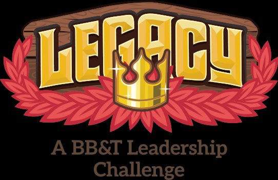  LEGACY A BB&amp;T LEADERSHIP CHALLENGE