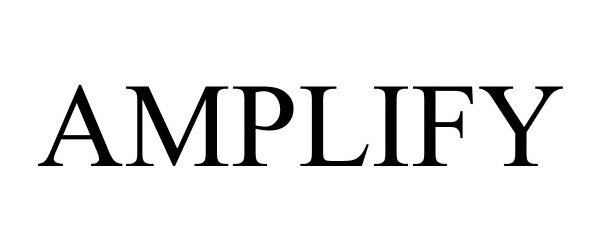 Trademark Logo AMPLIFY