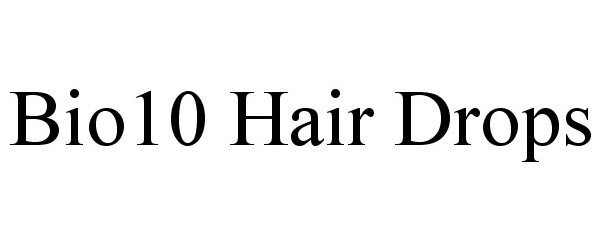 Trademark Logo BIO10 HAIR DROPS