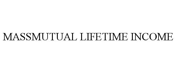 Trademark Logo MASSMUTUAL LIFETIME INCOME