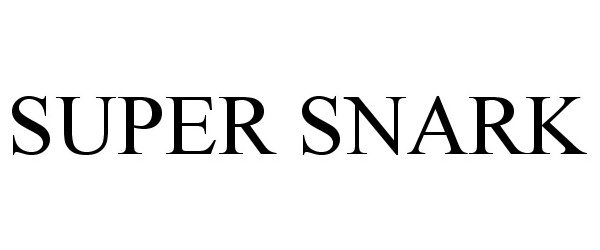 Trademark Logo SUPER SNARK