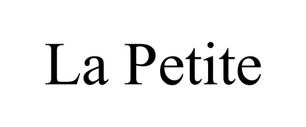 Trademark Logo LA PETITE