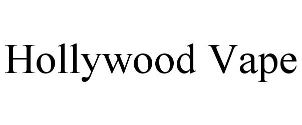 Trademark Logo HOLLYWOOD VAPE