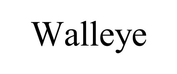 Trademark Logo WALLEYE