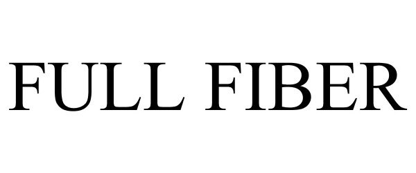 Trademark Logo FULL FIBER