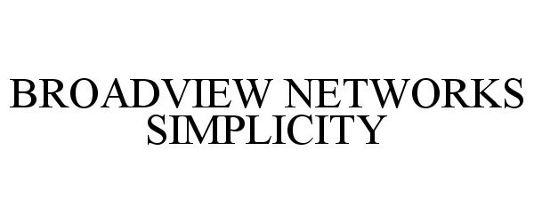  BROADVIEW NETWORKS SIMPLICITY