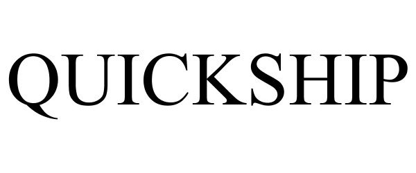 Trademark Logo QUICKSHIP