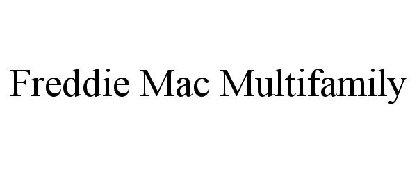 Trademark Logo FREDDIE MAC MULTIFAMILY